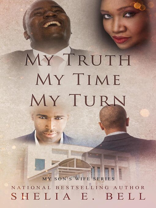 Title details for My Truth My Time My Turn by Shelia Bell - Available